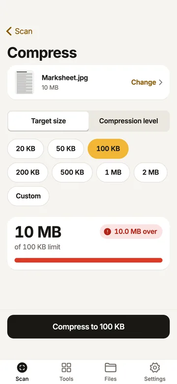 The Compress screen: a 10 MB marksheet photo with the 100 KB preset selected, shown as 10 MB over the limit